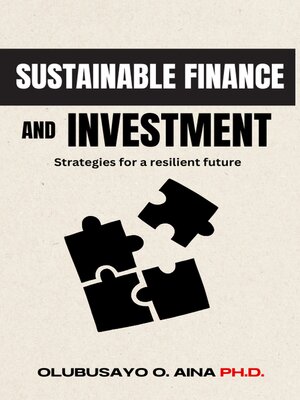 cover image of Sustainable Finance and Investment